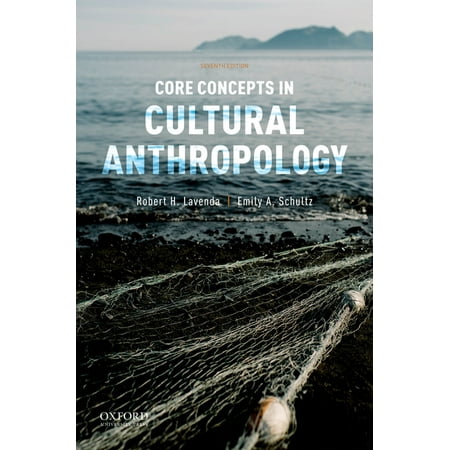 UPC: 9780190924751 | Core Concepts in Cultural Anthropology (Paperback)