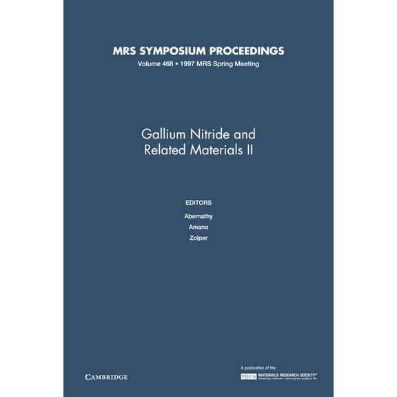 Mrs Proceedings Gallium Nitride and Related Materials II, (Hardcover)