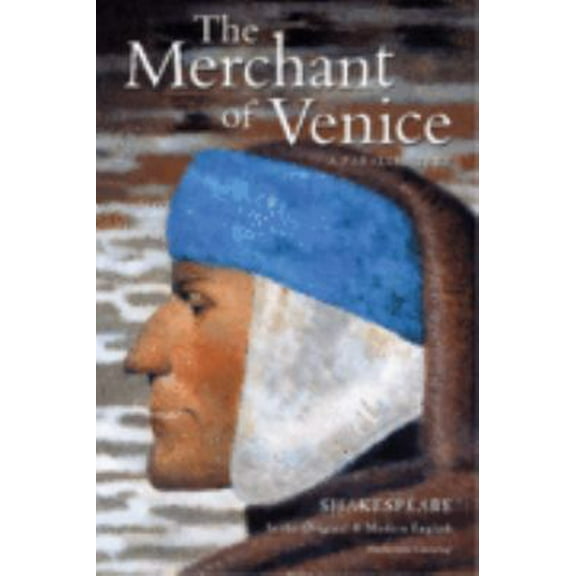 Pre-Owned The Merchant of Venice (Shakespeare Parallel Text Series, Third Edition) (Paperback) 0789160846 9780789160843