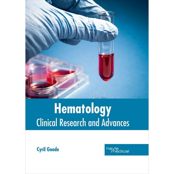 Hematology: Clinical Research and Advances, (Hardcover)