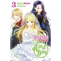 I'm the Villainess, So I'm Taming the Fi I'm the Villainess, So I'm Taming the Final Boss, Vol. 3 (Light Novel): Volume 3, Book 3, (Paperback)