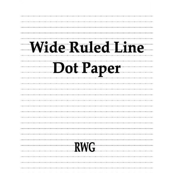 Wide Ruled Line Dot Paper: 100 Pages 8.5" X 11", (Paperback)