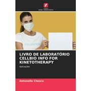Livro de Laboratrio Cellbio Info for Kinetotherapy (Paperback)