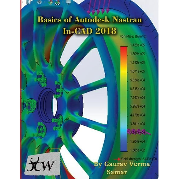 Basics of Autodesk Nastran In-CAD 2018, (Paperback)