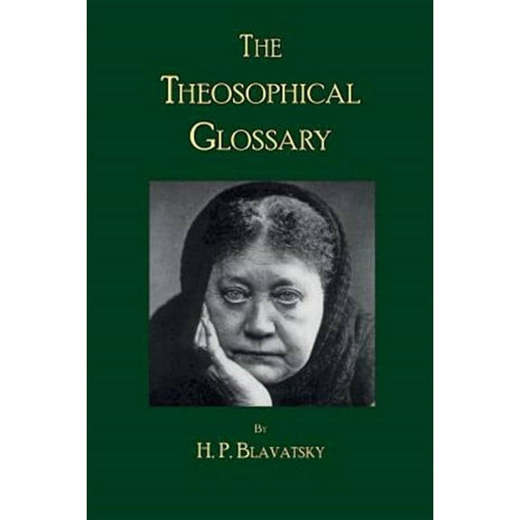 The Theosophical Glossary