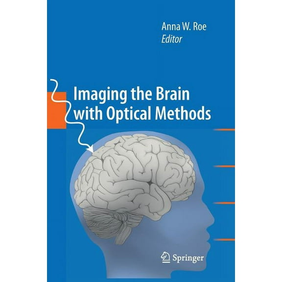 Imaging the Brain with Optical Methods (Paperback)