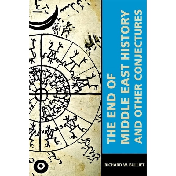 Mizan: The End of Middle East History and Other Conjectures (Paperback)