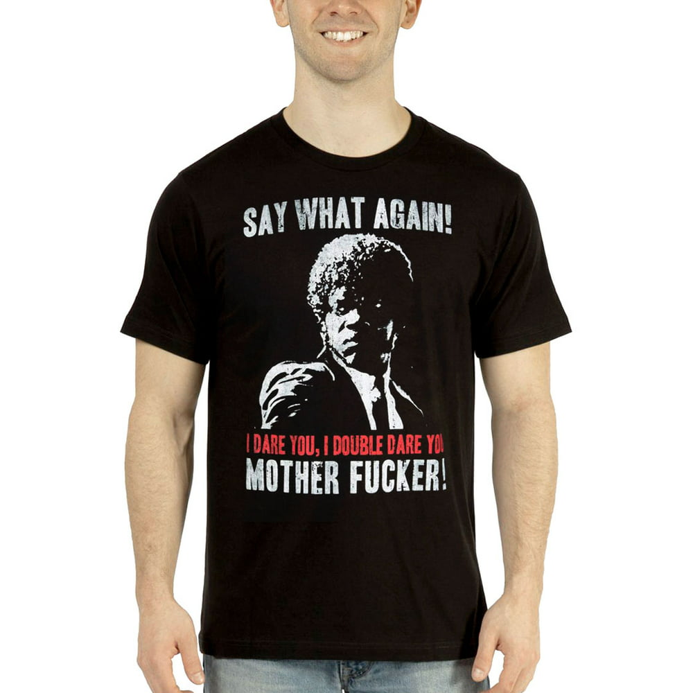 Pulp Fiction - Pulp Fiction Say What Again I Dare You T-Shirt - Walmart