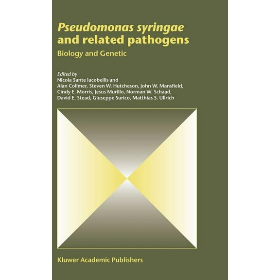 Pseudomonas Syringae and Related Pathogens: Biology and Genetic, (Hardcover)