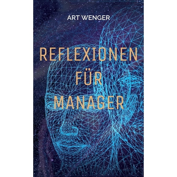 Reflexionen fÃ¼r Manager, (Paperback)