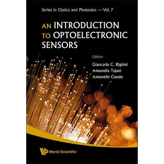 Optics and Photonics Introduction to Optoelectronic.., an (V7), Book 7, (Hardcover)