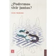 thumbnail image 1 of Libro ¿podremos Vivir Juntos? Tapa Blanda, Autor Alain Touraine, Editorial Fondo De Cultura Economica, 1 of 1