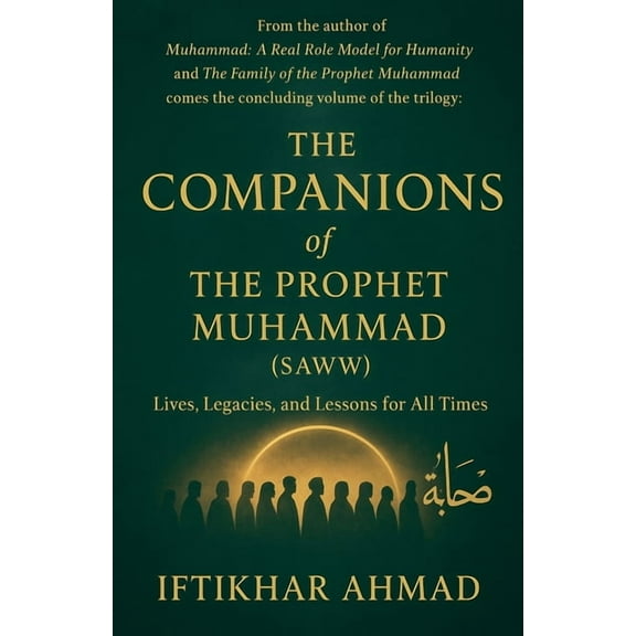 The Companions of the Prophet Muhammad(SAWW), (Paperback)