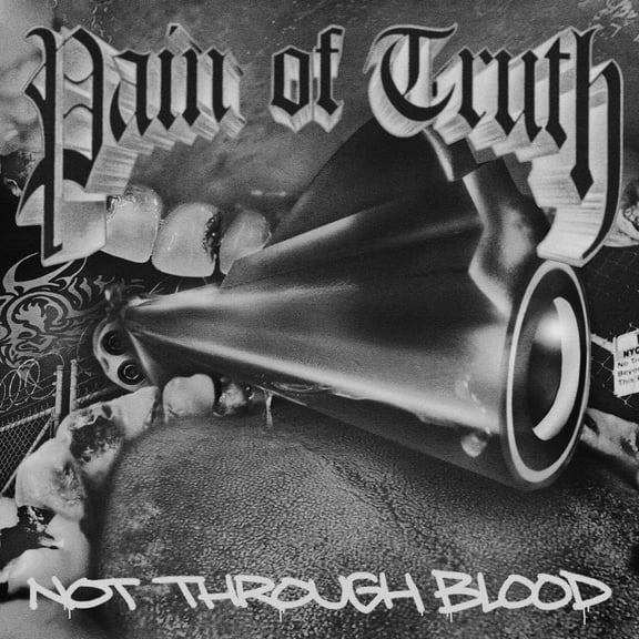 Pain of Truth - Not Through Blood - Music & Performance - Vinyl
