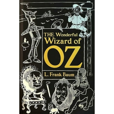 Gothic Fantasy: The Wonderful Wizard of Oz (Hardcover)