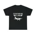 thumbnail image 2 of I'd Rather Be Flying Funny Airplane T-Shirt, 2 of 2
