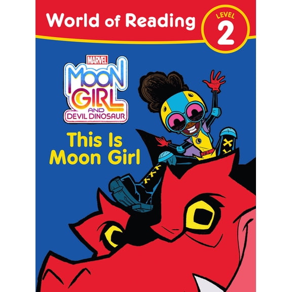 World of Reading Moon Girl and Devil Dinosaur: World of Reading: This Is Moon Girl: (Level 2), (Paperback)