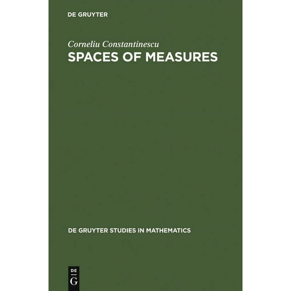 de Gruyter Studies in Mathematics Spaces of Measures, Book 4, (Hardcover)