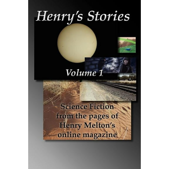 Henry's Stories: Volume 1, (Paperback)