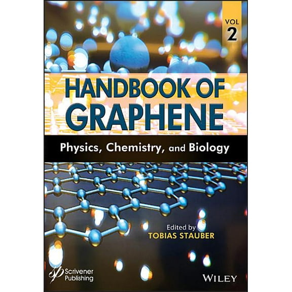 Handbook of Graphene, Volume 2: Physics, Chemistry, and Biology, (Hardcover)