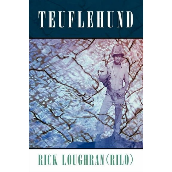 Teuflehund (Paperback) by Loughran Rick Loughran (Rilo)