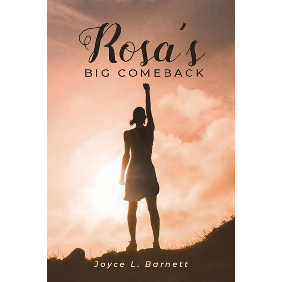 Rosa's Big Comeback, (Paperback)