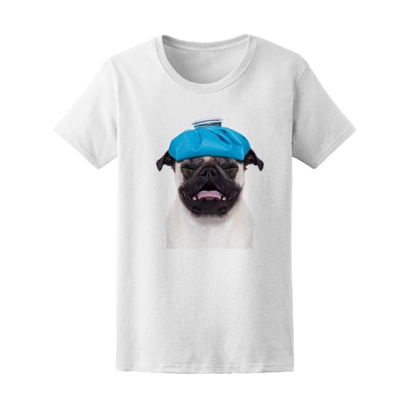 Pug Dog With Hangover & Headache Tee Women's -Image by Shutterstock