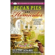 Pre-Owned Pecan Pies and Homicides (Paperback 9780425252413) by Ellery Adams