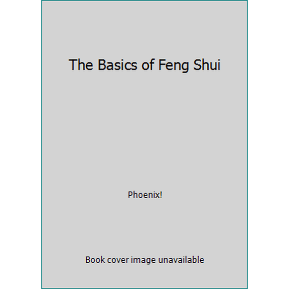 Pre-Owned The Basics of Feng Shui (Unknown) 0972136401 9780972136402
