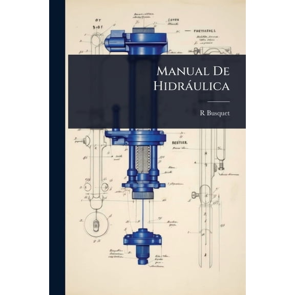 Manual De Hidràulica, (Paperback)
