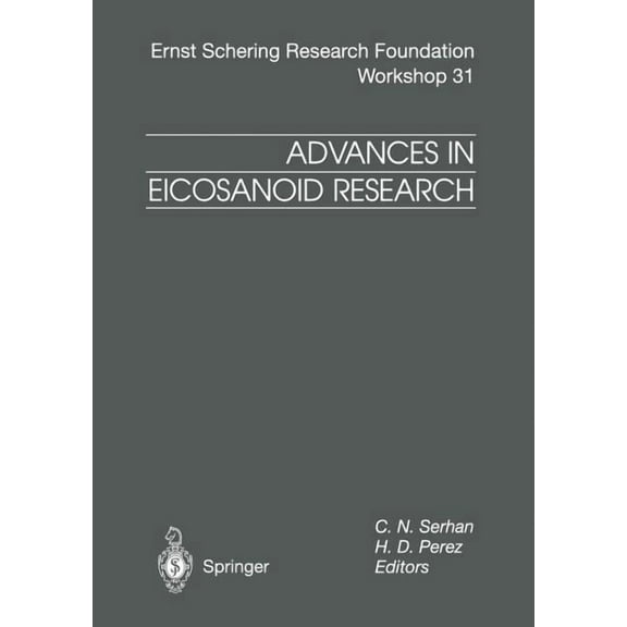 Ernst Schering Foundation Symposium Proc Advances in Eicosanoid Research, Book 31, (Paperback)