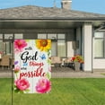 thumbnail image 3 of AMHNF Linen Garden Flag with God All Things Are Possible Inspirational Quote with Sunflower and Peony Flowers for Spring Summer Home Outdoor Garden Yard Door Decor 12x18 inch, 3 of 5
