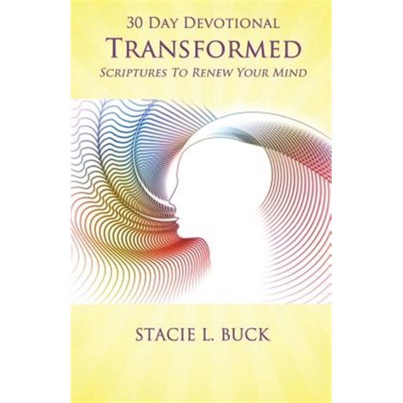 Pre-Owned Transformed: Scriptures to Renew Your Mind: 30 Day Devotional
