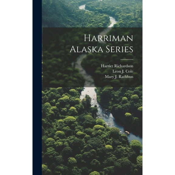 Harriman Alaska Series (Hardcover)