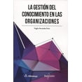 thumbnail image 1 of La Gestión Del Conocimiento En Las Organizaciones, 1 of 2