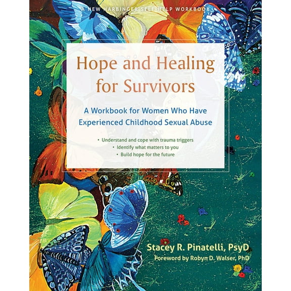 Hope and Healing for Survivors: A Workbook for Women Who Have Experienced Childhood Sexual Abuse, (Paperback)