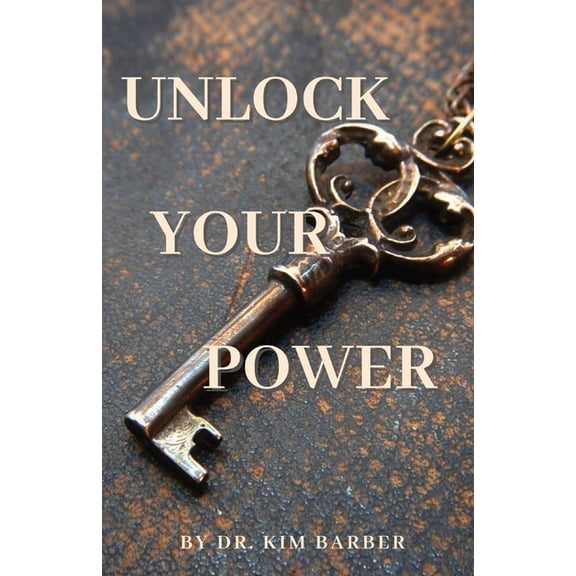 Unlock Your Power, (Paperback)