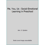Me, You, Us : Social-Emotional Learning in Preschool [Paperback - Used]