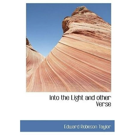 Into the Light and Other Verse