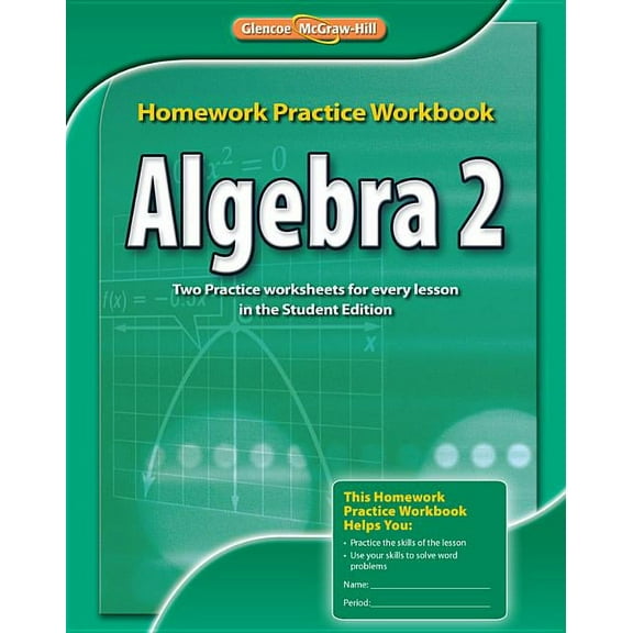 Merrill Algebra 2 Algebra 2, Homework Practice Workbook, (Paperback)