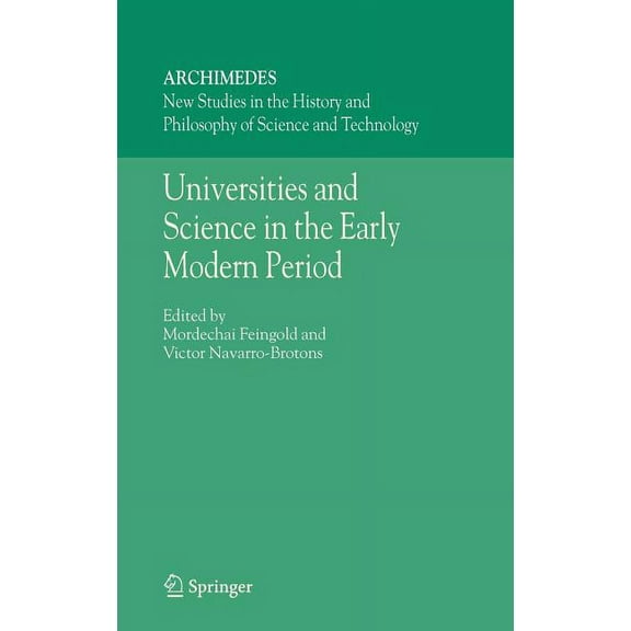 Archimedes Universities and Science in the Early Modern Period, Book 12, (Hardcover)