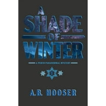 A Shade of Winter, (Paperback)