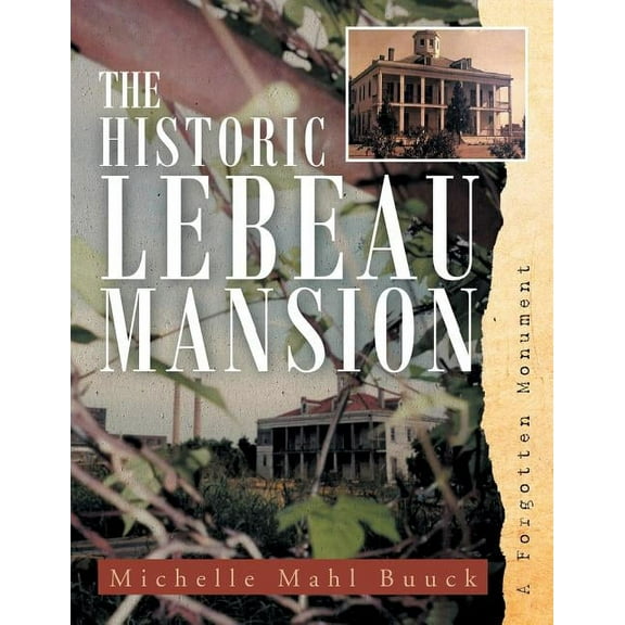 Historic Lebeau Mansion