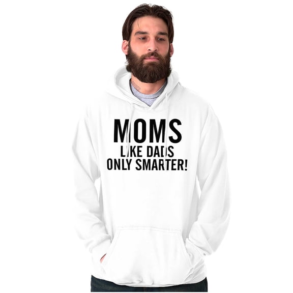 Funny Moms Like Dads Only Smarter Unisex Plus Fleece Graphic Hoodie Brisco Brands 2X