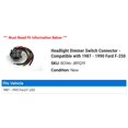 thumbnail image 2 of Headlight Dimmer Switch Connector - Compatible with 1987 - 1990 Ford F-250 1988 1989, 2 of 2