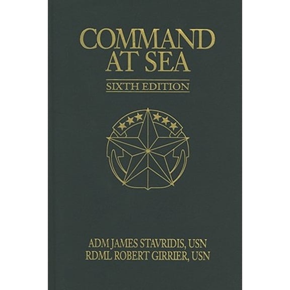 Pre-Owned Command at Sea (Hardcover) 1591147980 9781591147985