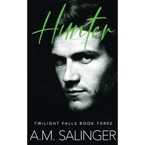 Twilight Falls Hunter, Book 3, (Paperback)