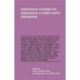 thumbnail image 1 of Essential Papers on Obsessive-Compulsive Disorder, Dan J. Stein, Michael H. Stone Hardcover, 1 of 1