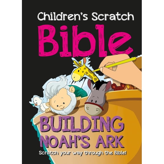 Children's Scratch Bible: Building Noah's Ark