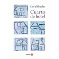 thumbnail image 1 of Libro Cuarto De Hotel Tapa Blanda, Autor Coral Bracho, Editorial Ediciones Era, 1 of 2